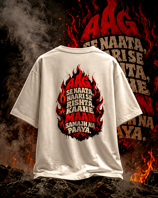 "AAG SE NAATA" Unisex Oversized Classic T-Shirt